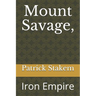 Mount Savage,: Iron Empire