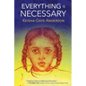 Everything Is Necessary