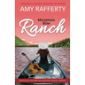 Mountain Rise Ranch: Montana Country Inn Romance Novel. Book 2