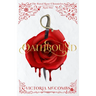 Oathbound: Volume 1
