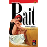 Bait
