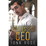 Confessing To The CEO