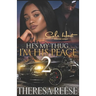 He's My Thug, I'm His Peace 2: An Urban Romance Novel