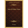Tales Of Olden Times