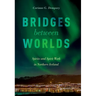 Bridges Between Worlds: Spirits and Spirit Work in Northern Iceland