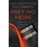Prey No More: A Suspense Thriller