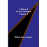 A Hazard of New Fortunes - Volume 5