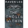 The Ghosts Within