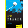Solo Travel for Dummies