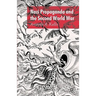 Nazi Propaganda and the Second World War