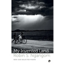 My Invented Land New and Selected Poems