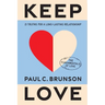Keep Love: 21 Truths for a Long-Lasting Relationship