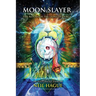 Moon Slayer