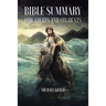 Bible Summary for Adults and Students