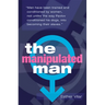 The Manipulated Man