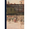 The Herndon Family of Virginia; 1