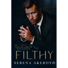 Filthy (Five Points' Mob Collection: Mafia Romance