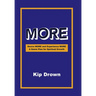 More: Desire More and Experience More A Game Plan for Spiritual Growth