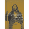 The Montaukett Indians of Eastern Long Island
