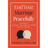End Your Marriage Peacefully: Your Guide to Successful Collaborative Divorce in North Carolina