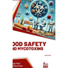 Food Safety and Mycotoxins