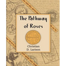 The Pathway of Roses (1912)