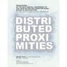 ACADIA 2020 Distributed Proximities: Proceedings of the 40th Annual Conference of the Association for Computer Aided Design in Architecture, Volume I:
