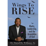 Wing to Rise - Blacks, Leadership and the Assemblies of God