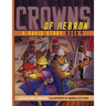 Crowns of Hebron: A David Story: Book 4