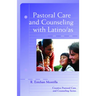 Pastoral Care and Counseling with Latino/As