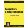 Songwriters & Music Publishing: Complete Course
