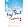 Deep Dark Secrets