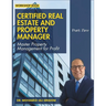 Certified Real Estate and Property Manager: Master Property Management for Profit