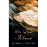 Our True Beloved: Studies in Christianity and History Inspired by the Four Loves