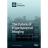 The Future of Hyperspectral Imaging