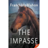 The Impasse