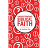 Understanding Biblical Faith