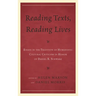 Reading Texts, Reading Lives: Essays in the Tradition of Humanistic Cultural Criticism in Honor of Daniel R. Schwarz