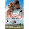 With Glowing Hearts: Historical World War II Romance