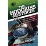 Hodgkiss Mysteries XV: Hodgkiss and the Impossible Murder and other stories