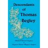 Descendants of Thomas Begley