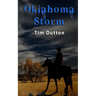 Oklahoma Storm: A western novel