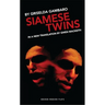 Siamese Twins