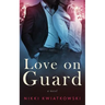 Love on Guard