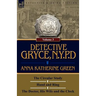 Detective Gryce, N. Y. P. D.: Volume: 3-The Circular Study, Hand and Ring and the Doctor, His Wife and the Clock