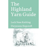 The Highland Yarn Guide: Loch Ness Knitting