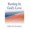 Resting in God's Love!