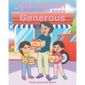 Geri and Teri Learn About Being Generous