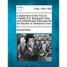 A Statement of the Trial of Charles R.S. Boyington Who Was Indicted and Executed for the Murder of Nathaniel Frost