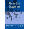 After the Great Disappearance